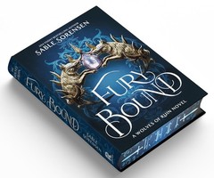 AUTOGRAPHED SIGNED Fury Bound Deluxe Limited Edition by Sable Sorensen Hardcover