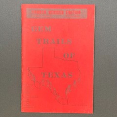 Gem Trails of Texas by Bessie W. Simpson Fourth Revised Edition 1973 GC 88 pages