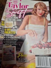 Taylor Swift At-Home Crafting Guide 16 DIY Projects Baking Scrapbooking Bedazzle