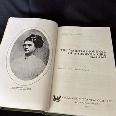 The War-Time Journal Of A Georgia Girl 1864-1865 Eliza Francis Andrews 1976 HB