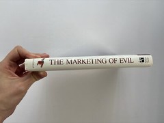 Vintage 2000s Nonfiction, The Marketing of Evil, David Kupelian, Hardcover, 2005