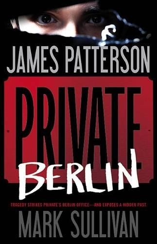 Private Berlin: 3 (Private Europe) by Sullivan, Mark Hardback Book The Fast Free