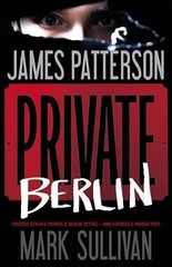 Private Berlin: 3 (Private Europe) by Sullivan, Mark Hardback Book The Fast Free