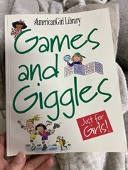Games and Giggles : Just for Girls! by Pleasant Company Staff (1995, Trade…