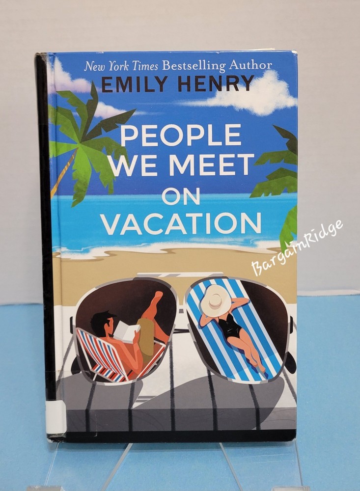 People We Meet on Vacation Emily Henry Hardcover Large Print Library Copy
