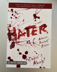 Hater. David Moody. Softcover Advance Reading Copy ARC 2009. Fine Unread