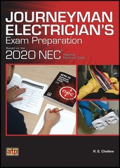 Journeyman Electrician’s Exam Preparation Based on the 2020 NEC®