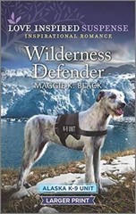 Wilderness Defender (Alaska K-9 Unit, 2) – Mass Market Paperback – VERY GOOD