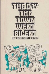 The Day The Town Went Silent