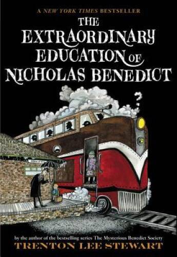 The Extraordinary Education of Nicholas Benedict (The Mysterious Benedict – GOOD