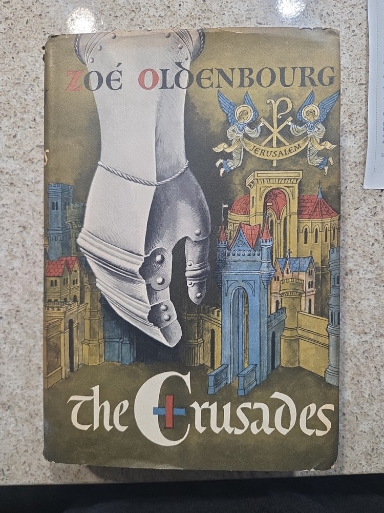 1st Printing Of The Crusades By Zoe Oldenbourg