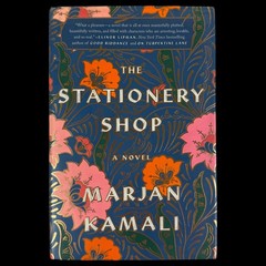 The Stationery Shop by Marjan Kamali 2019 Gallery Books Hardcover First Edition