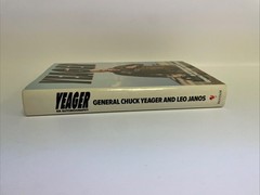 Yeager By Chuck Yeager, Leo Janos Vintage Hardcover 1985 – SIGNED COPY