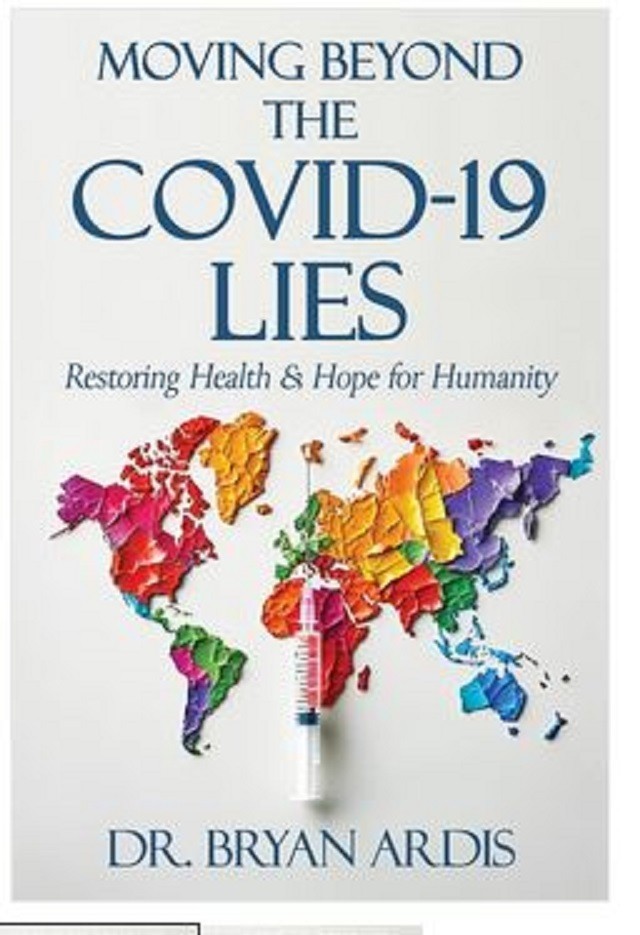 Moving Beyond the COVID 19 Lies Paperback W501