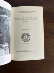 Small Arms and Ammunition in the United States Service by Berkeley Lewis 1956
