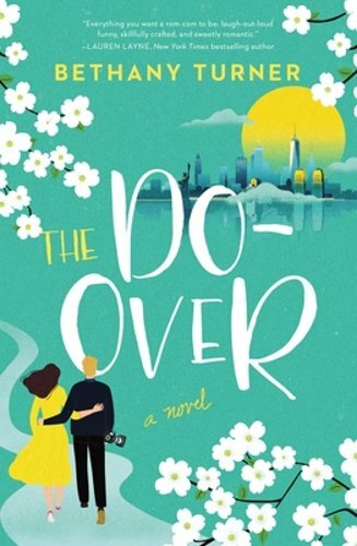 The Do-Over by Bethany Turner: New