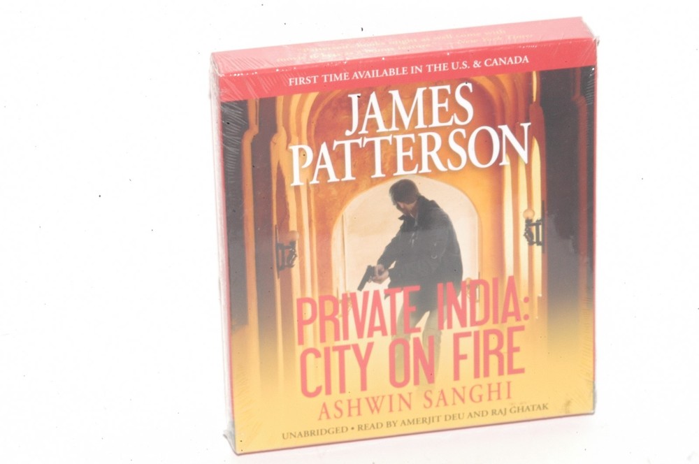Private: Private India : City on Fire by James Patterson and Ashwin Sanghi (2014