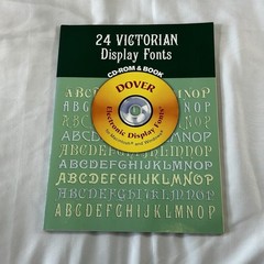 New 24 Victorian Display Fonts CD-ROM and Book Dover