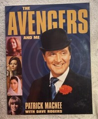 The Avengers and Me :Patrick Macnee 1st Ed. Signed by PATRICK MACNEE !!
