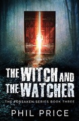 The Witch and the Watcher by Phil Price (English) Paperback Book