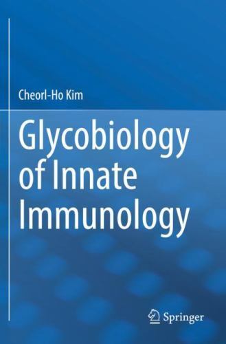 Glycobiology of Innate Immunology, Paperback by Kim, Cheorl-ho, Like New Used…