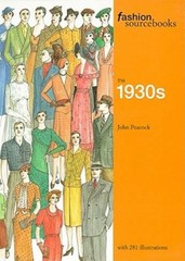 The 1930s (Fashion Sourcebooks) – Paperback By Peacock, John – GOOD
