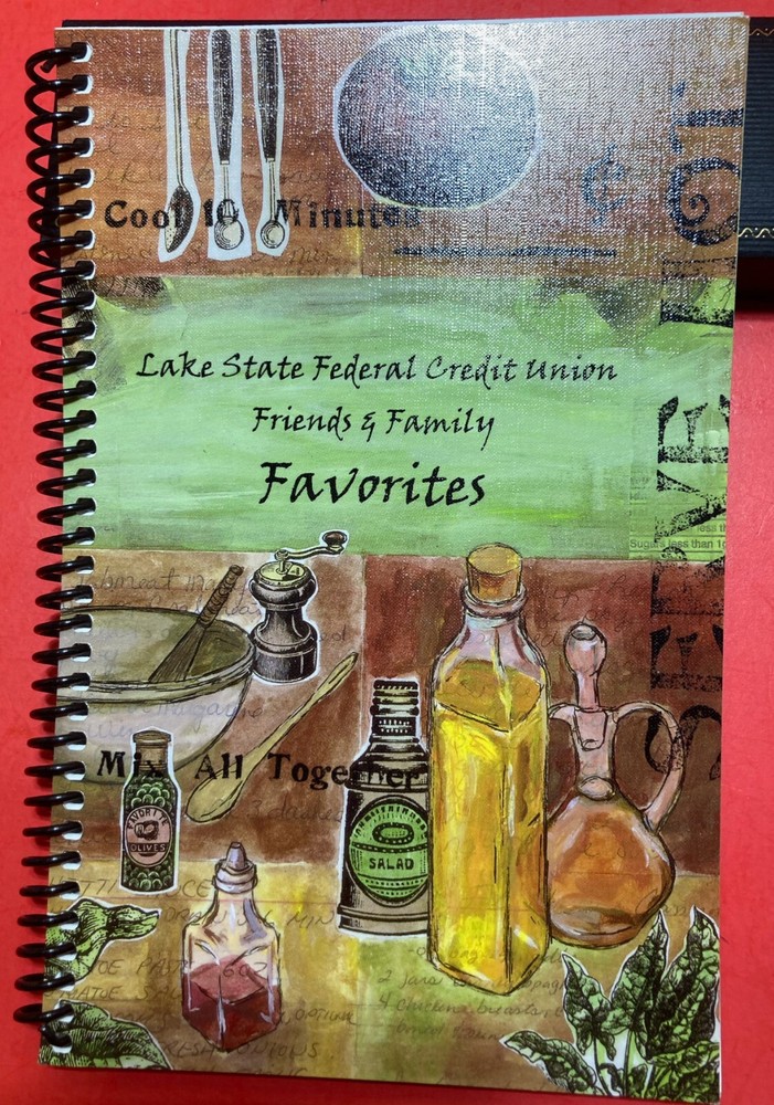 LAKE STATE FEDERAL CREDIT UNION FAVORITES COOKBOOK 8.5X6 INCHES MOOSE LAKE MINN.