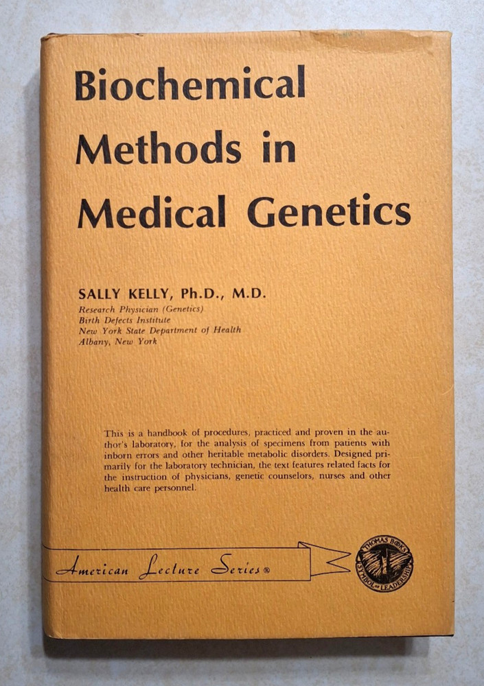 Biochemical Methods in Medical Genetics American Lecture Series SIGNED HCDJ 1977