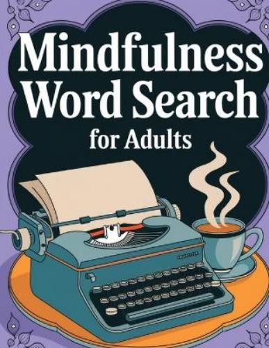 Laura Bidden Mindfulness Word Search Book for Adults Large Print (Paperback)