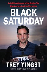 Black Saturday : An Unfiltered Account of the October 7th Attack on Israel NEW