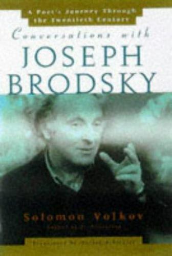 Conversations With Joseph Brodsky: A Poets Jou- 9780684835723, hardcover, Volkov
