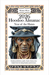 2026 HOODOO ALMANAC HULDAH’S HOODOO