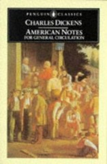 American Notes for General Circulation by Dickens, Charles