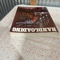 1981 HANDLOADING – A Publication of the NRA – 322 Pages Guns Ammo