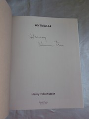 Animalia by Henry Horenstein SIGNED 2008 1st/1st Hardcover New!