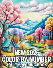 New 2026 Color by Number Adult Coloring Book: Large Print Simple Color by Number