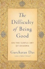 Gurcharan Das Difficulty of Being Good (Paperback) (UK IMPORT)