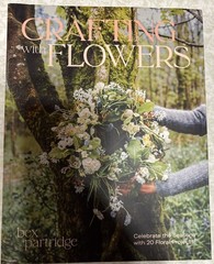 Crafting with Flowers by Bex Partridge Paperback