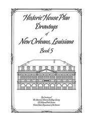 Historic House Plan Drawings of New Orleans – Books 1-5 Full Set – Architecture