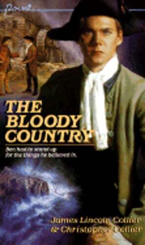 The Bloody Country by James Lincoln Collier Collier: Used