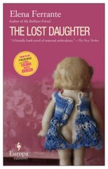 The Lost Daughter – Paperback By Elena Ferrante – GOOD
