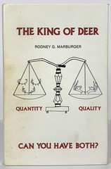 The King of Deer • Rodney Marburger 272 Pages 1983 First Edition Signed