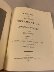 TREATISE ON BLOOD INFLAMMATION GUN SHOT WOUND Classic of Medicine 1982 Near Mint