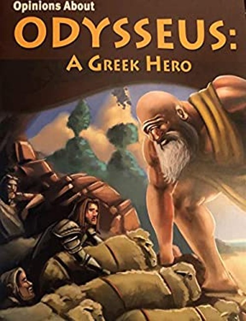 Opinions about Odysseus : A Greek Hero