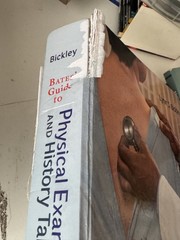 Bates’ Guide to Physical Examination and History Taking 13th Ed. Textbook