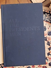 All the President’s Men Carl Bernstein & Bob Woodward (1974) 1st Printing HC DJ