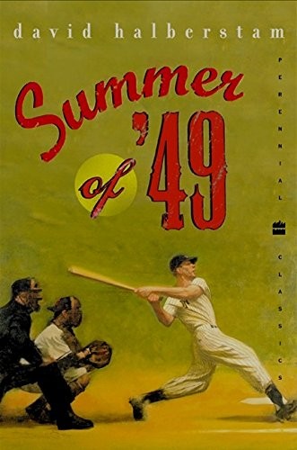 Summer of ’49 (Perennial Classics)