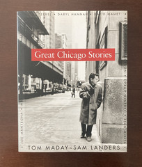 Great Chicago Stories & Chicago Days 150 Defining Moments Life of a Great City