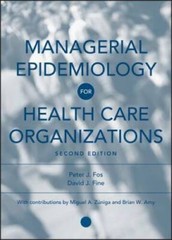 Managerial Epidemiology for Health Care Organizations – Hardcover – GOOD