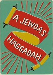 A Jewdas Haggadah by Jewdas (2019, UK-Trade Paper)